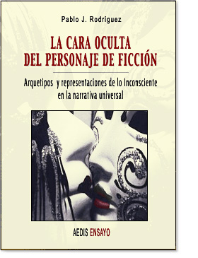 Portada del libro La cara oculta del personaje de ficción